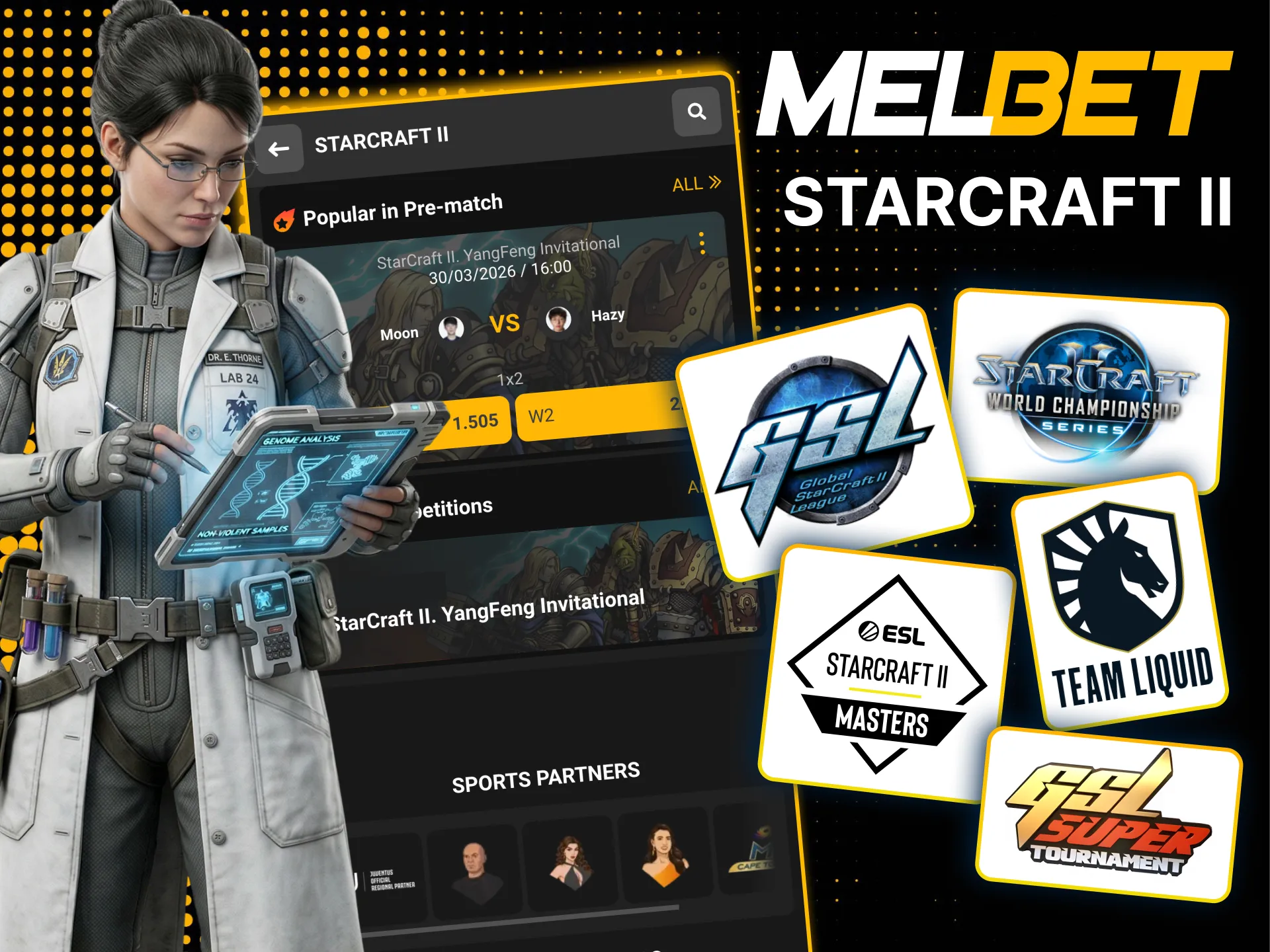 Melbet offers wagers on StarCraft II maps and handicaps.