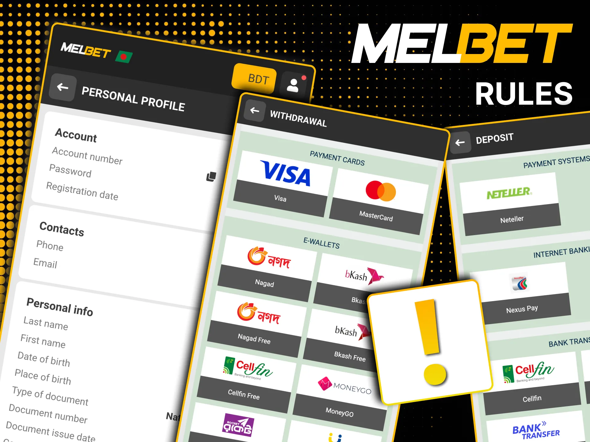 Melbet requires account verification before withdrawals.