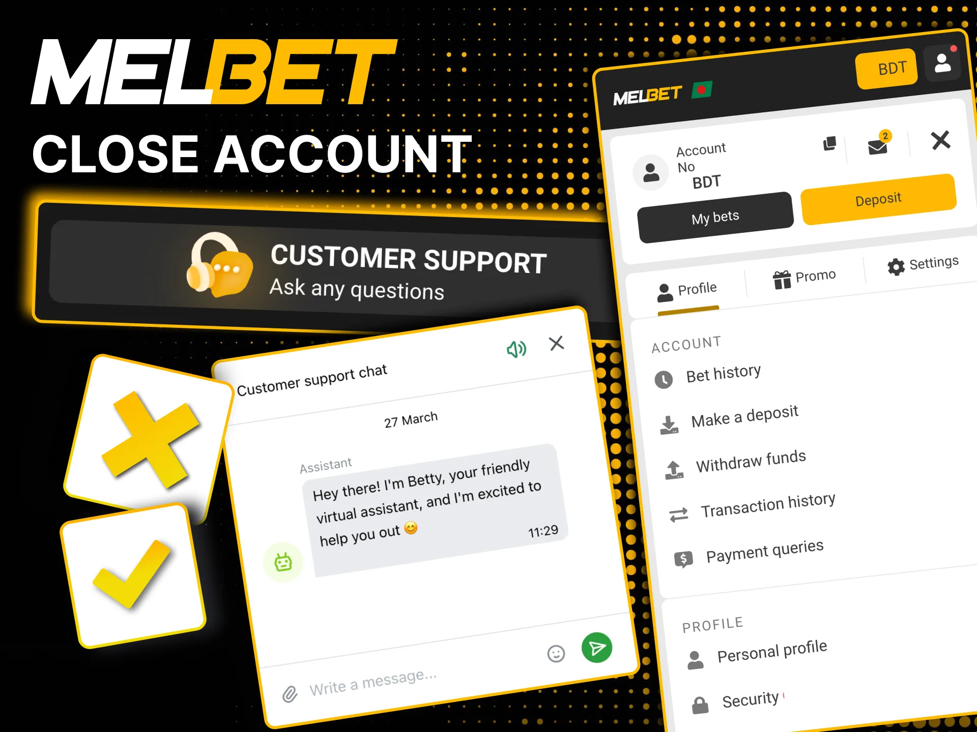 Contact Melbet support to request account deletion.